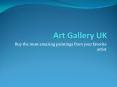 Art Gallery UK and Lancashire Have Priceless Art Collections