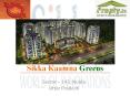 Sikka Kaamna Green – 1/2/3 BHK Dream Home for Common Man @9212322722