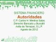 Autoridades y Organismos Reguladores del Sistema Financiero Mexicano