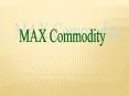Max Commodity Tips