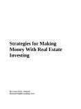 Strategies For Making Money With Real Estate Investing