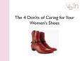 The 4 Don'ts of Caring for Your Women's Shoes | custom women's shoes