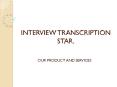 Interview Transcription Services