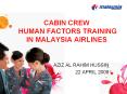 CABIN CREW  HUMAN FACTORS TRAINING IN MALAYSIA AIRLINES