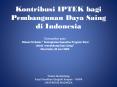 Kontribusi IPTEK bagi Pembangunan Daya Saing di Indonesia