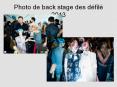 photo de back stage des défilé2013
