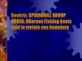Bookrix: SPRINGHILL GROUP KOREA: NKorean Fishing boats said to violate sea boundary