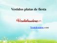 vestidos platas de fiesta