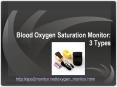 Three Varieties Of Oxygen Saturation Monitor