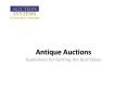Antique Auctions: Guidelines for Getting the Best Deals