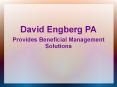 David Engberg PA Provides Beneficial Management Solutions