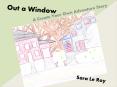 Out A Window-A Create Your Own Adventure Story