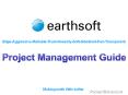 Earthsoft foundation of guidance presents - Project management