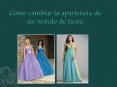 Cómo cambiar la apariencia de un vestido de fiesta