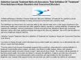 Addiction Canada Treatment Network Announces Their Definition Of "Treatment" From Substance Abuse Disorders And Concurrent Disorders
