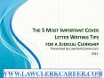 Prospective Law Clerks - 5 Cover Letter Tips!