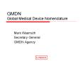 GMDN Global Medical Device Nomenclature Mark Wasmut