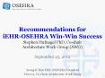 Recommendations for iEHR-OSEHRA Win-Win Success Stephe