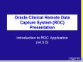 Oracle Clinical Remote Data Capture System (RDC