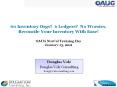 60 Inventory Orgs? 6 Ledgers? No Worries, Reconcile Your Inventory With Ease! OAUG NorCal Training Day January 13, 2011
