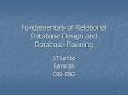 Fundamentals of Relational Database Design and Database Planning