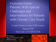 Curriculum Update: Patients With Special Challenges and Interventions for Patients with Chronic Care Needs