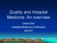 Quality and Hospital Medicine: An overview