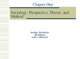 Chapter One Sociology: Perspective, Theory, and Method