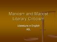 Marxism and Marxist Literary Criticism