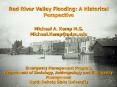 1997 Red River Valley Flood: Ten year Perspective