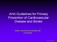 AHA Guidelines for Primary Prevention of Cardiovascular Disease and Stroke