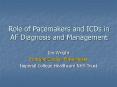 Role of Pacemakers and ICDs in AF Diagnosis and Management