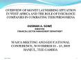 OVERVIEW OF MONEY LAUNDERING SITUATION IN WEST AFRICA AND THE ROLE OF INSURANCE COMPANIES IN COMBATING THIS PHENOMENA