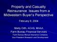 Property and Casualty Reinsurance Issues from a Midwestern Buyer