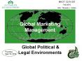 Global Marketing Management  Global Political