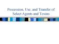 Possession, Use, and Transfer of Select Agents and Toxins