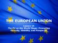 THE EUROPEAN UNION