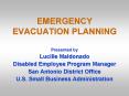EMERGENCY EVACUATION PLANNING Presented by Lucille Maldonad