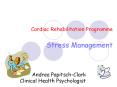 Cardiac Rehabilitation Programme Stress Management Andre
