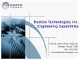 Bastion Technologies, Inc. Engineering Capabilities 17625 E