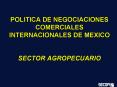 SECTOR AGROPECUARIO Consultas con los sectores privado, 
