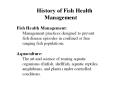 History of Fish Health Management Fish Health Managemen