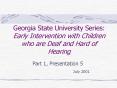 Georgia State University Series: Early Intervention wit