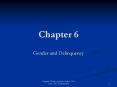 Chapter 6 Gender and Delinquency Gender and Delinquency T