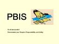 PBIS It s all about pride! Demonstrate your Respect