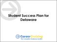 Student Success Plan for Delaware SSP Homepage Caree