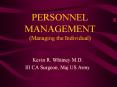 PERSONNEL MANAGEMENT (Managing the Individual) Kevin R