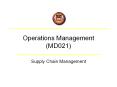 Operations Management (MD021) Supply Chain Management Agend