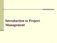 Introduction to Project Management The Project Managemen