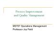 Process Improvement and Quality Management MD707 Operation